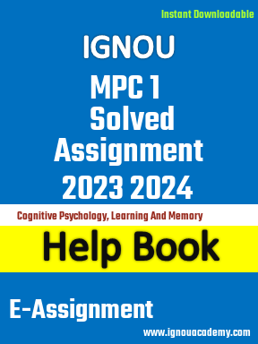 IGNOU MPC 1 Solved Assignment 2023 2024